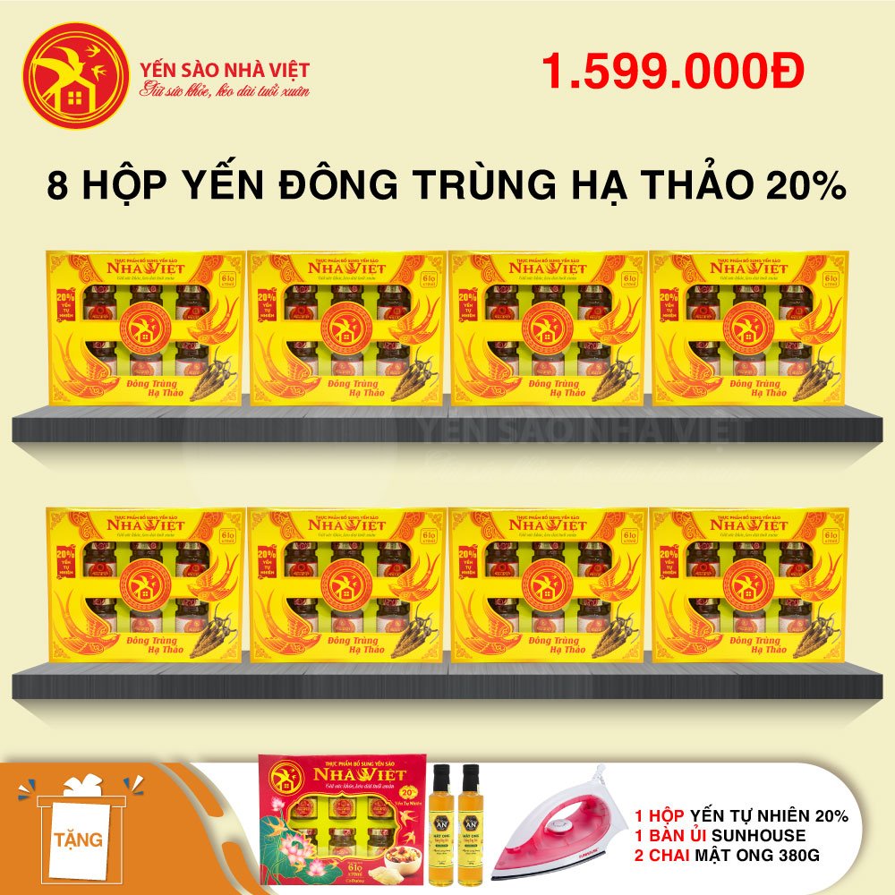 8 Hộp yến sào Nhà Việt 20% Đông Trùng Hạ Thảo (6 lọ/hộp) - Tặng 1 hộp yến tự nhiên 20% + 2 chai mật ong Tây Bắc 380g + 1 bàn ủi SUNHOUSE 8 Hộp yến sào Nhà Việt 20% Đông Trùng Hạ Thảo (6 lọ/hộp) - Tặng 1 hộp yến tự nhiên 20% + 2 chai mật ong Tây Bắc 380g + 1 bàn ủi SUNHOUSE